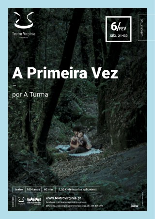 A primeira vez, por A Turma