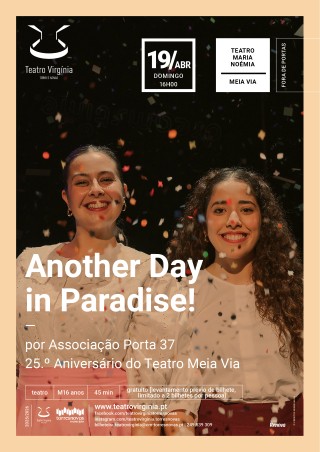 Another Day in Paradise, por Associação Porta 37