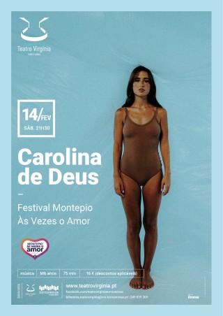 Carolina de Deus, Festival Montepio Às vezes o Amor