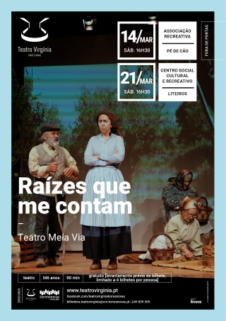Raízes que me contam, Teatro Meia Via