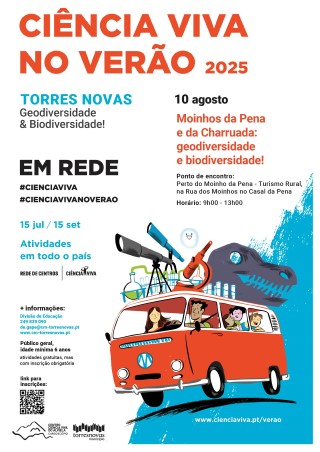 Ciência Viva no Verão - Moinhos da Pena e da Charruada