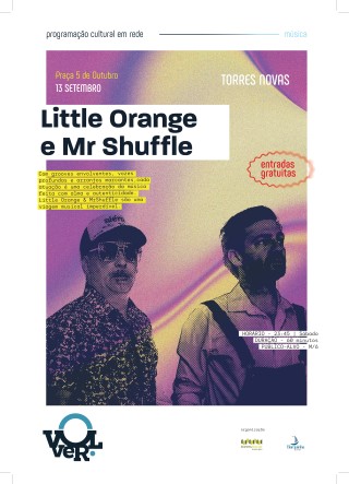 Little Orange e Mr Shuffle