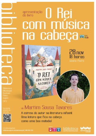 Apresentação do livro «O Rei com Música na Cabeça» de Martim Sousa Tavares