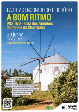 Passeio nos Moinhos de Pena e da Charruada e inauguração de moinho municipal