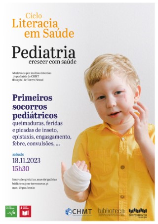Ciclo de literacia em saúde: «Primeiros socorros pediátricos»