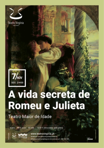 A vida secreta de Romeu e Julieta - Teatro Maior de Idade | projeto «Teatro em Formação» 